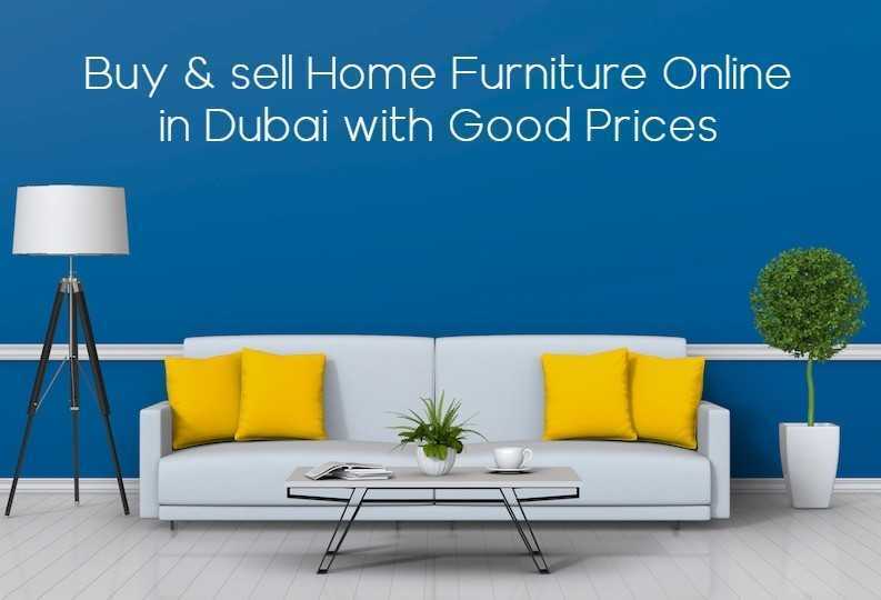 Buy & sell Home Furniture Online in Dubai with Good Prices