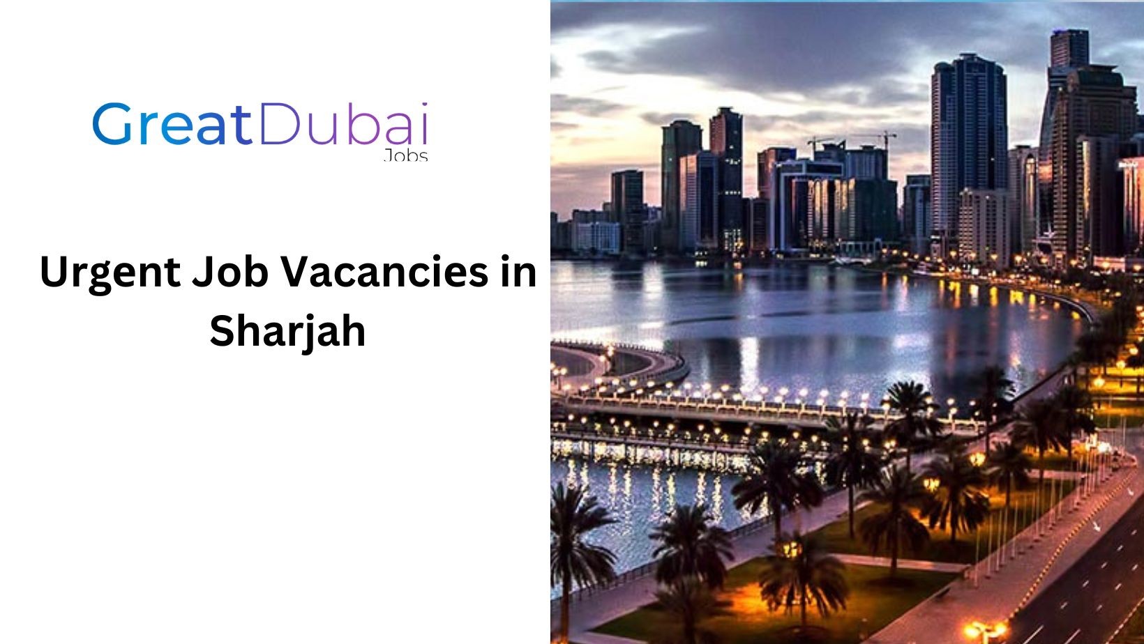 Top Urgеnt Job Vacanciеs in Sharjah