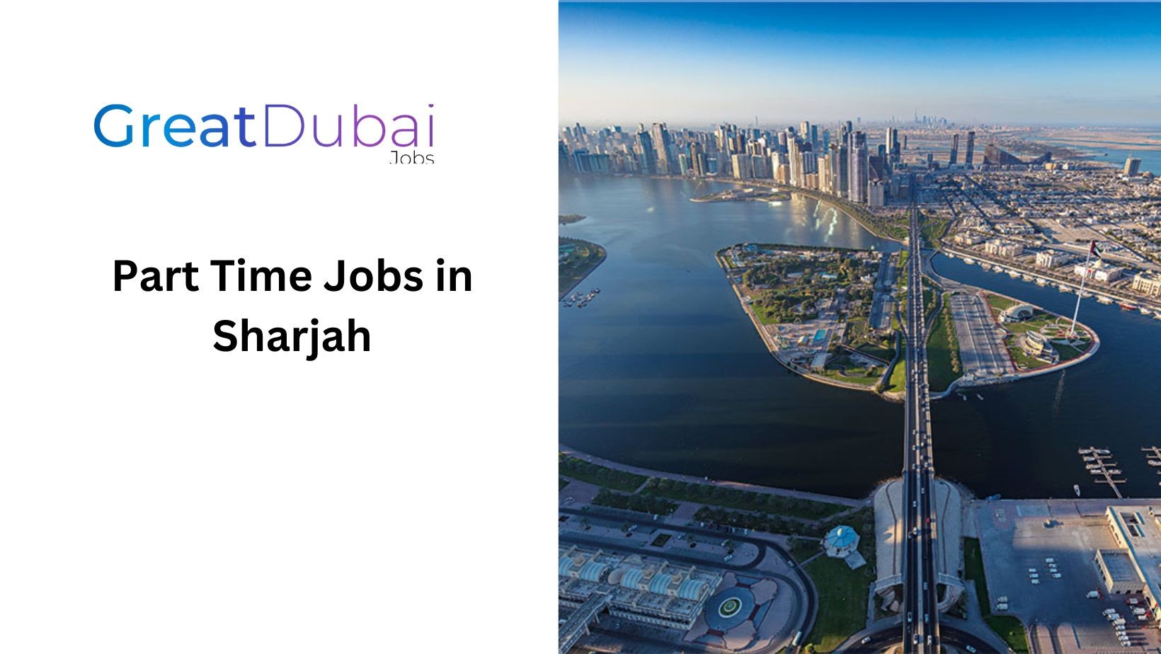 Ultimate Guide Part Time Jobs in Sharjah