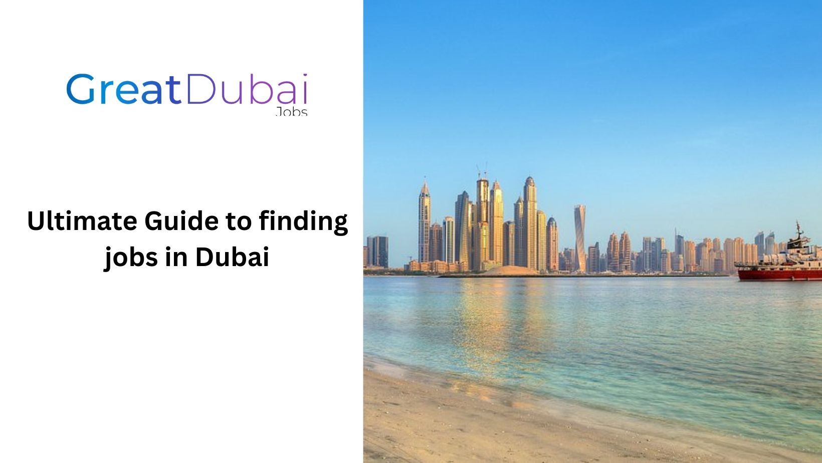 Ultimate Guide to finding jobs in Dubai