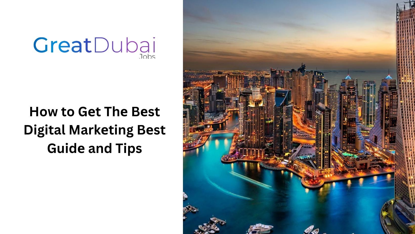 How to Get The Best Digital Marketing Jobs in Dubai Best Guide and Tips