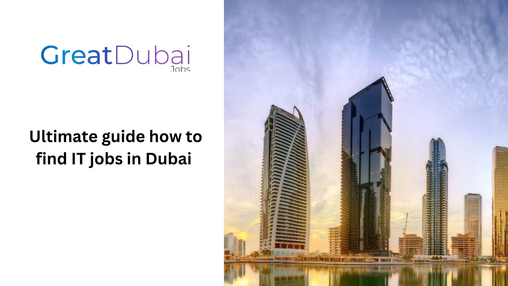 Ultimate Guide How to Find IT Jobs in Dubai