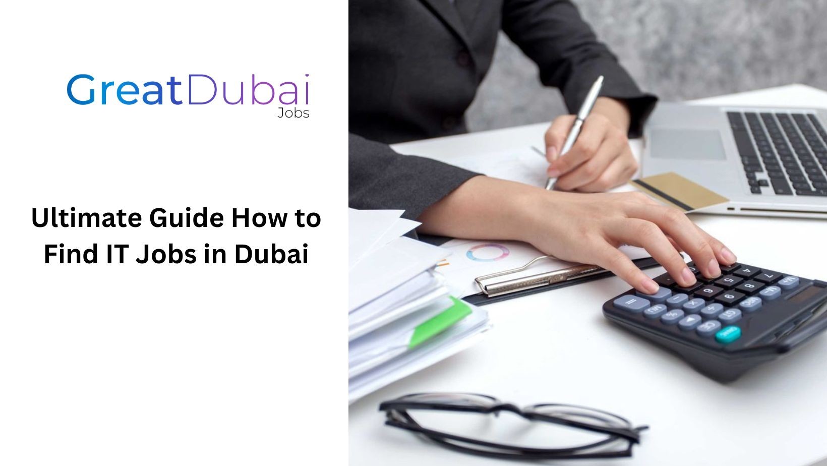 Ultimate Guide How to Find IT Jobs in Dubai