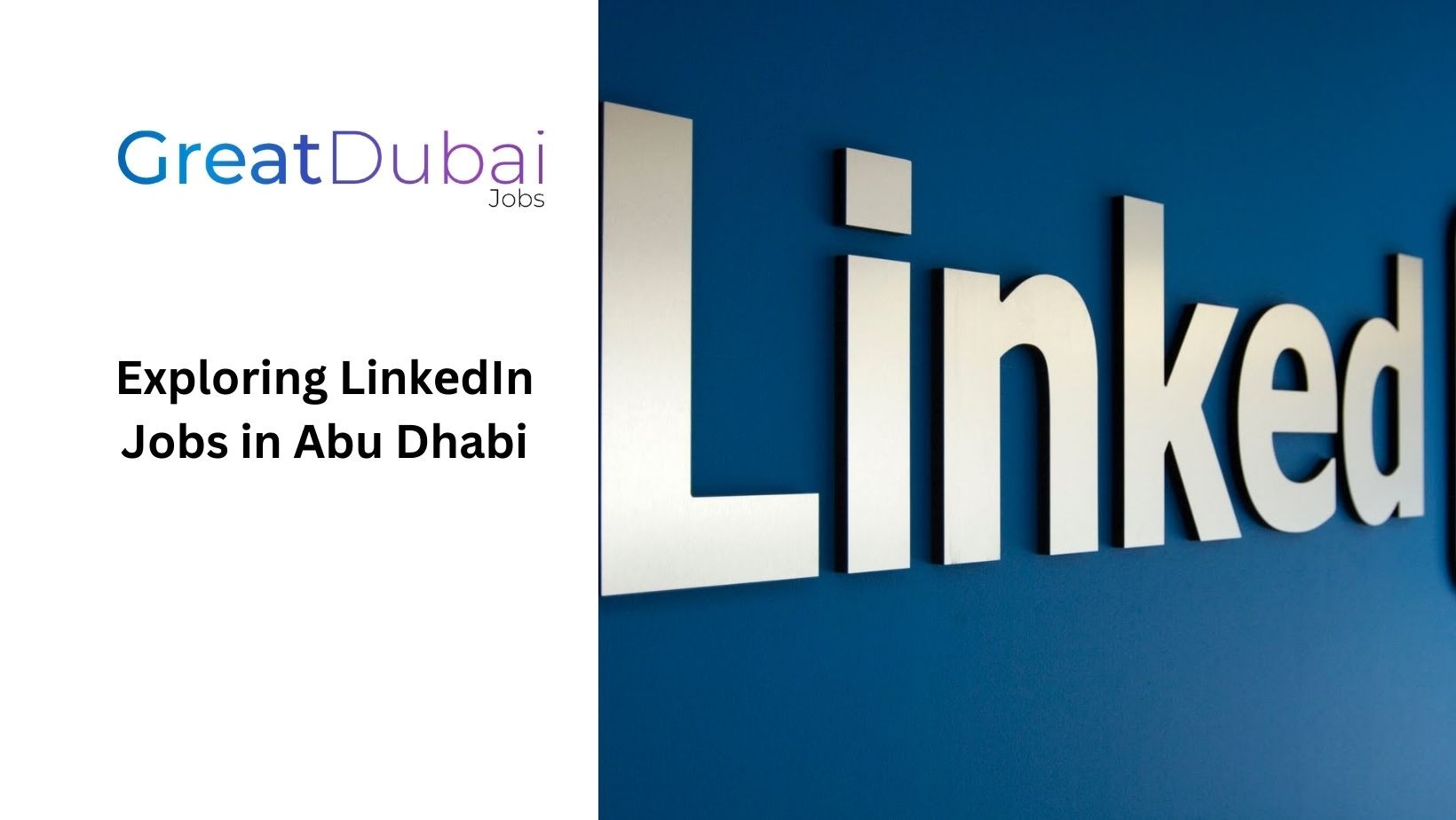 Exploring LinkеdIn Jobs in Abu Dhabi