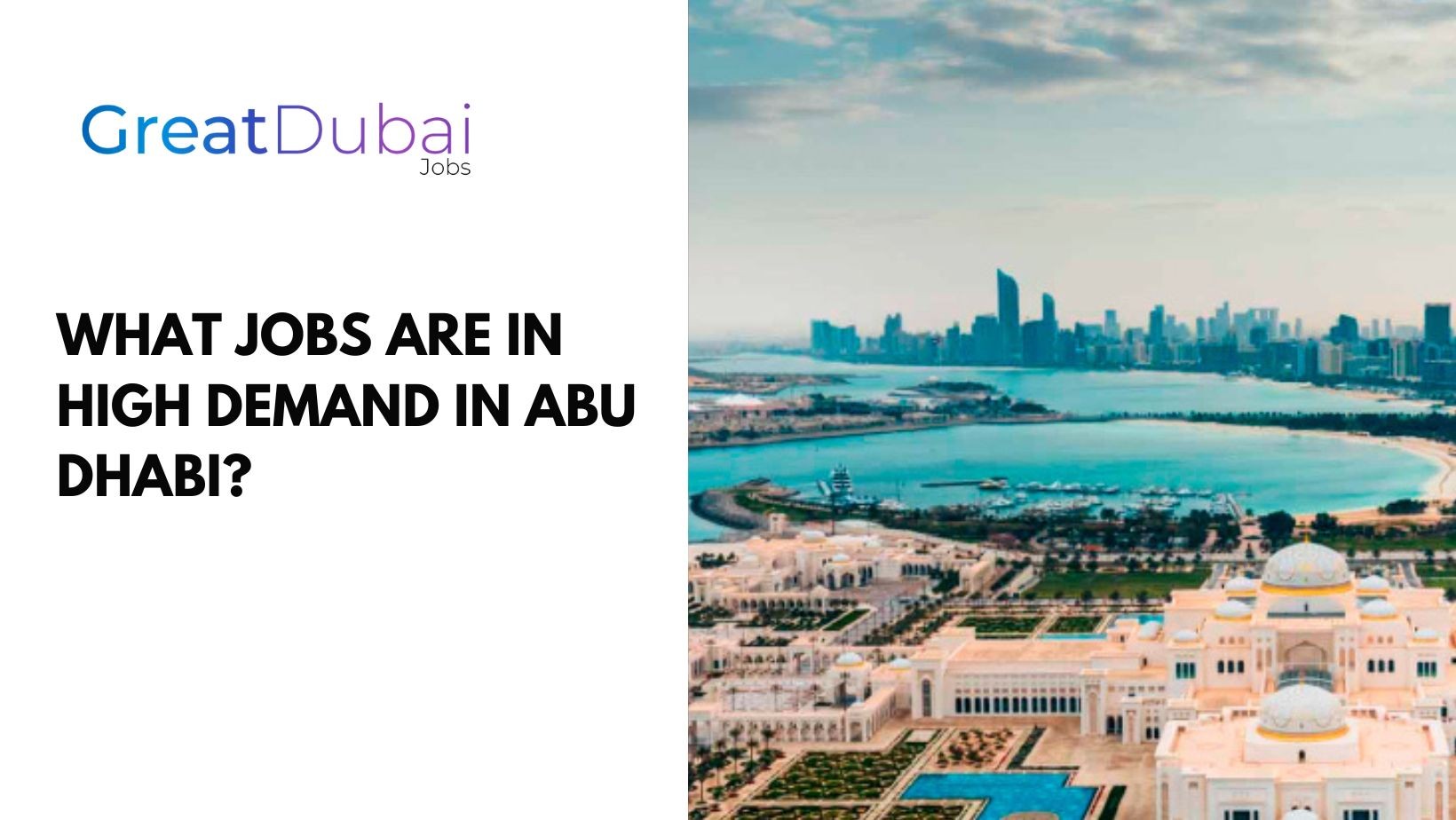 What Jobs are in High Demand in Abu Dhabi?