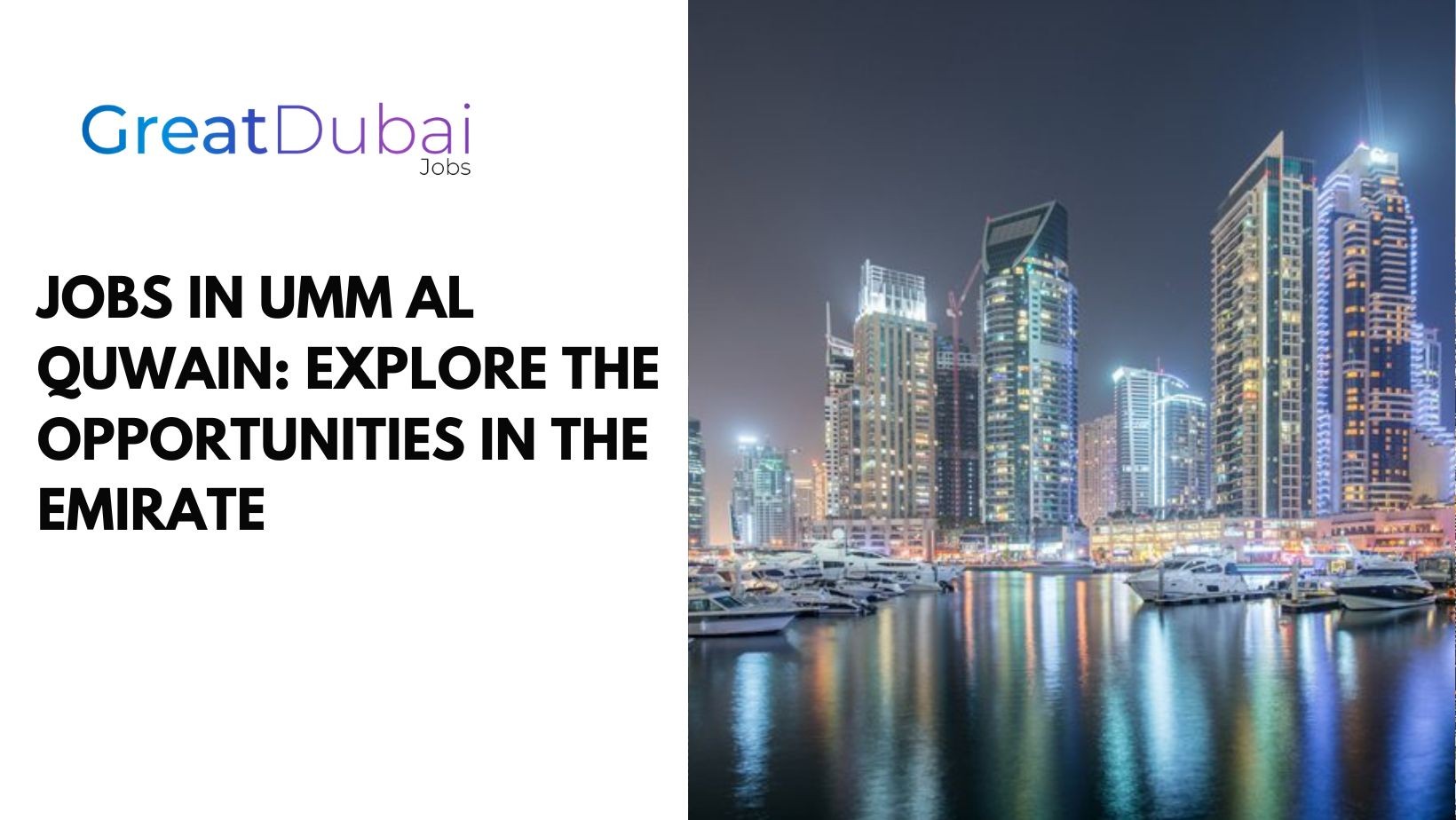 Jobs in Umm Al Quwain: Explore the Opportunitiеs in thе Emiratе