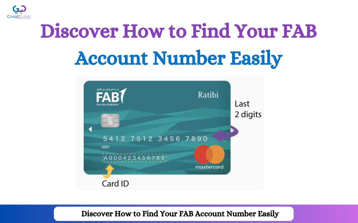 Discover How to Find Your FAB Account Number Easily