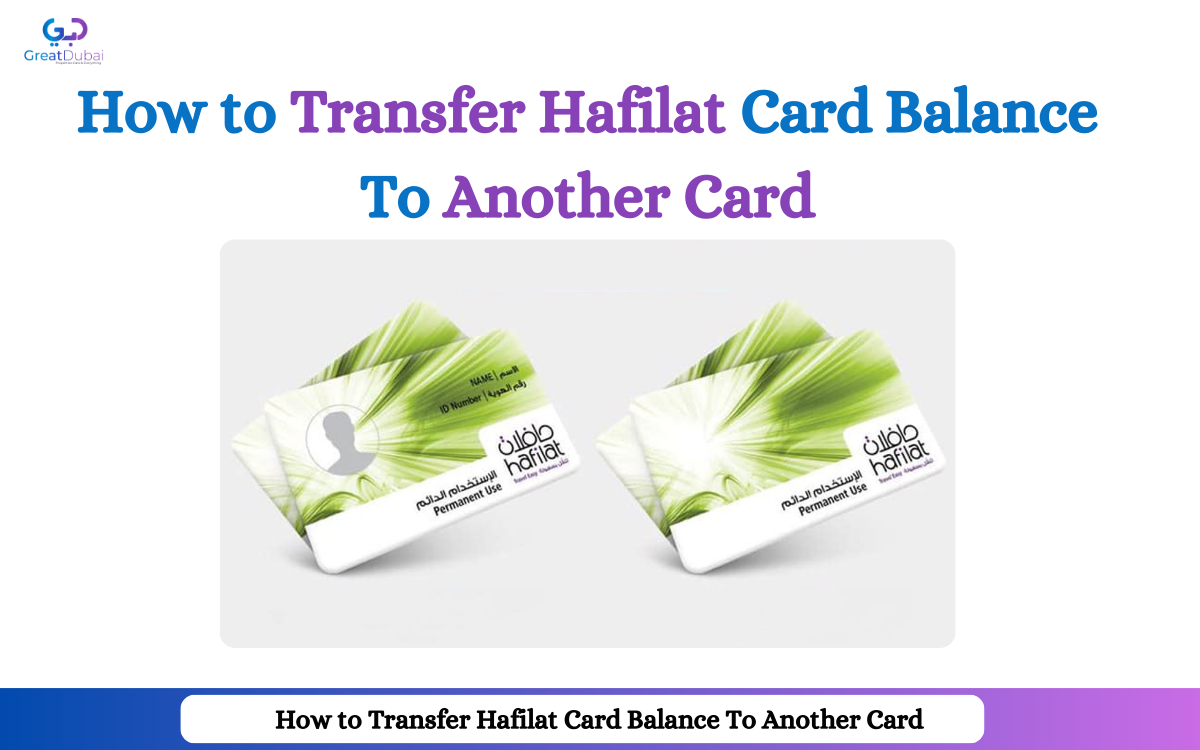 How to Transfer Hafilat Card Balance to Another Card