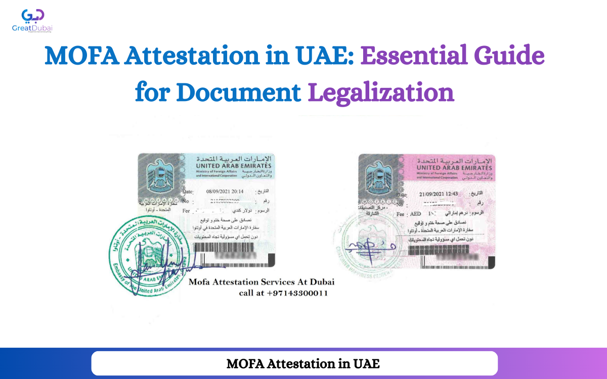 MOFA Attestation in UAE: Essential Guide for Document Legalization