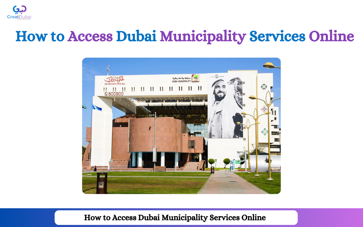 Dubai Municipality Services: Enhancing City Life with Innovation