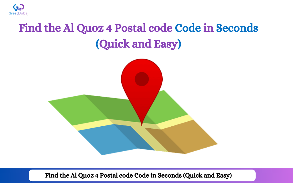 Find the Al Quoz 4 Postal Code in Seconds (Quick and Easy)