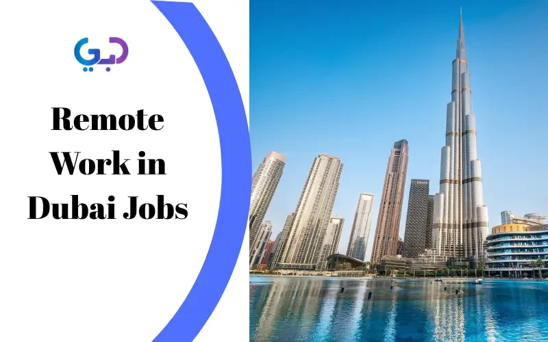 Remote Work in Dubai Jobs