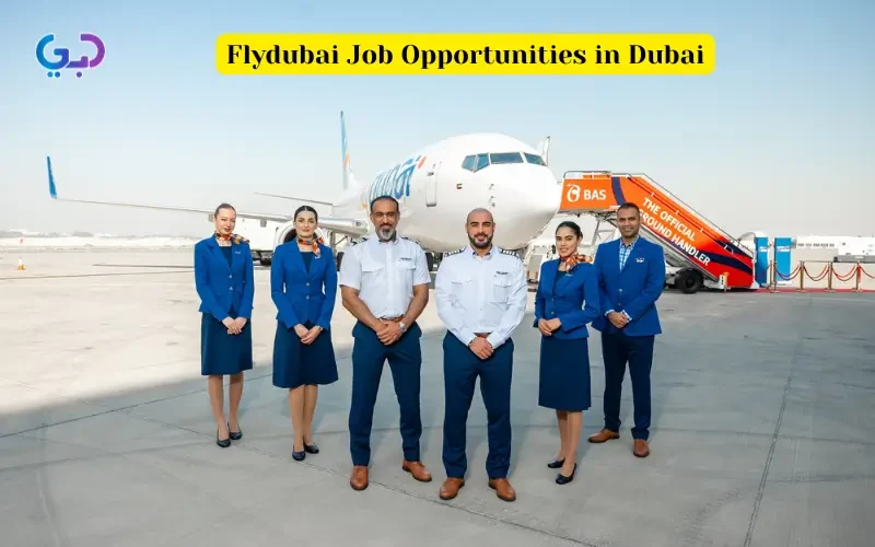Flydubai Job Opportunities in Dubai: Current Vacancies Available