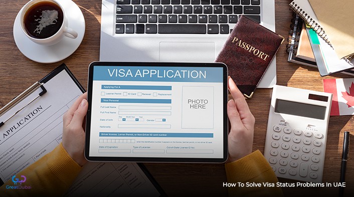 How to Solve Visa Status problems in UAE