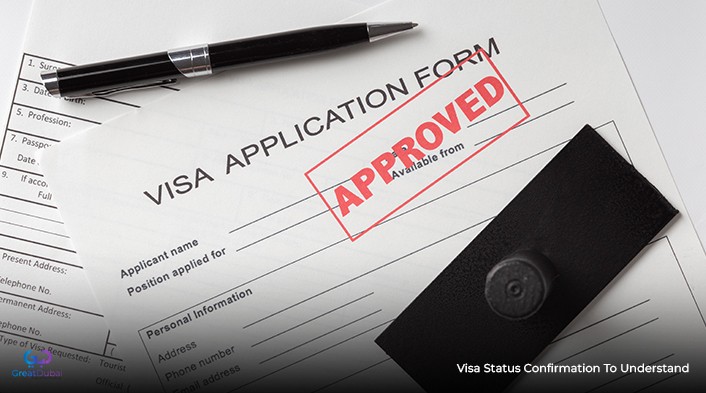 Visa status confirmation to understand