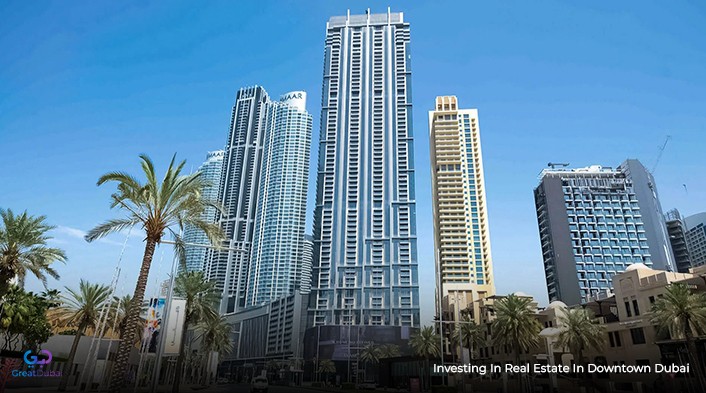 Investing in real estate in Downtown Dubai