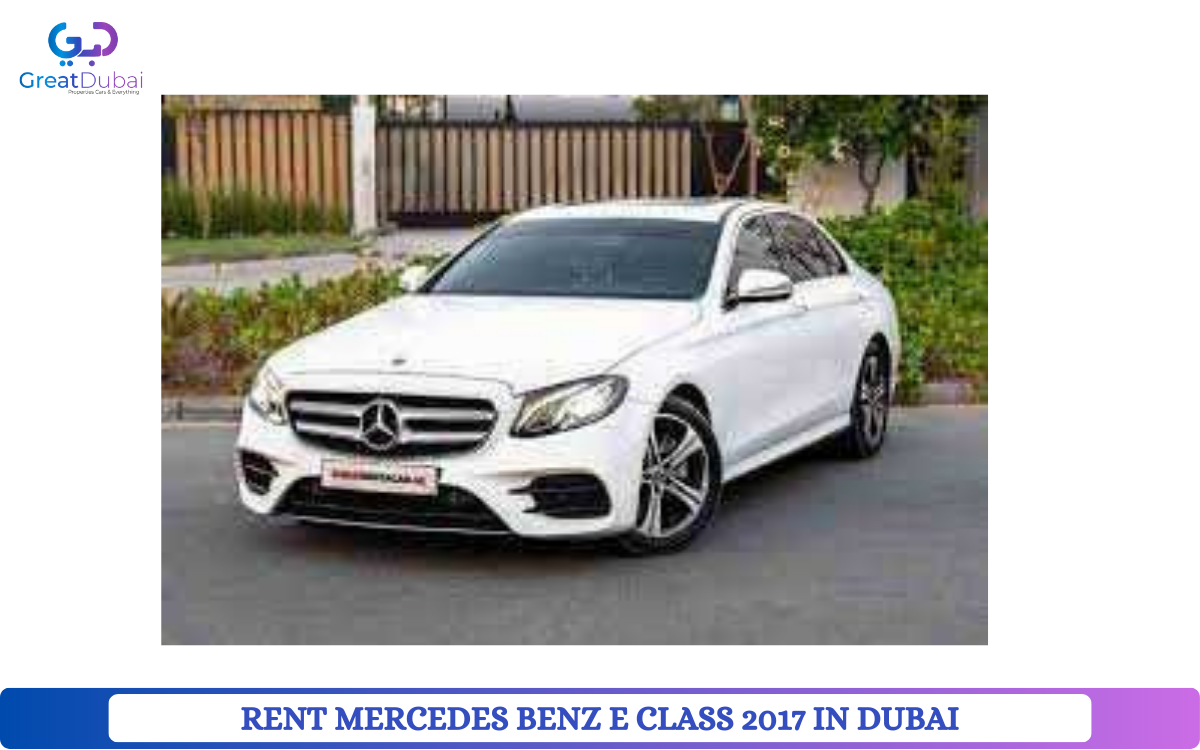 RENT MERCEDES BENZ E CLASS 2017 IN DUBAI-image