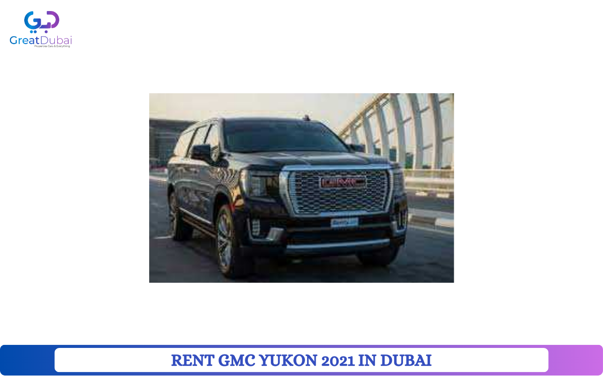 RENT GMC YUKON 2021 IN DUBAI-pic_1