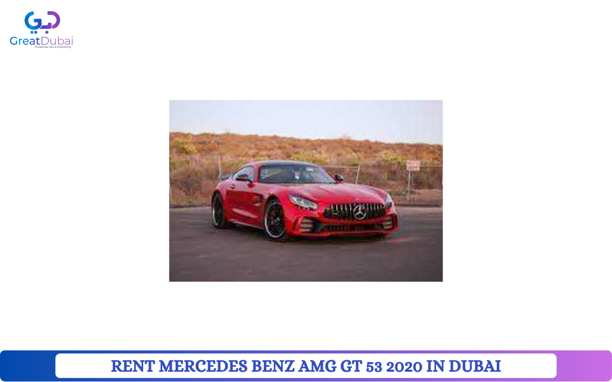 RENT MERCEDES BENZ AMG GT 53 2020 IN DUBAI-pic_1