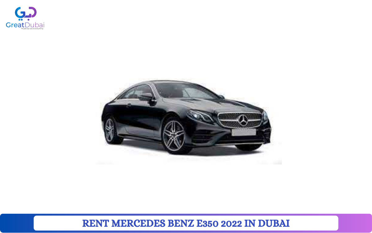 RENT MERCEDES BENZ E350 2022 IN DUBAI-pic_1