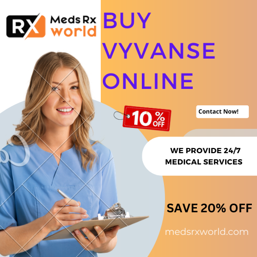 Buy Vyvanse Online Get In Few Hours Delivery